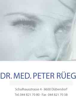 www.laser-rueegg.ch  Dr. med. Peter Regg, 8600Dbendorf. 