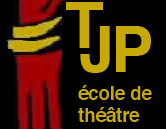 www.tjp.ch ,         TJP Ecole de Thtre et de
comdie musicale          1009 Pully