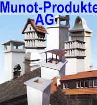 www.munot.com  Munot-Produkte AG, 8255
Schlattingen.