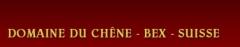www.chene.ch : Domaine du Chne                         1880 Bex