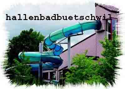 www.hallenbadbuetschwil.ch  Hallenbad
Btschwil,9606 Btschwil.