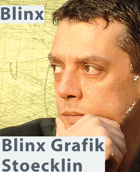 www.blinx.ch  Blinx Grafik Stoecklin, 4058 Basel.