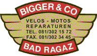 Bigger & Co.: Motos Bad Ragaz (Raparatur,
Occasionen)