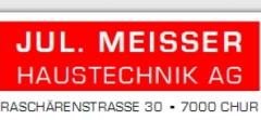 www.julmeisser.ch: Meisser Jul. Haustechnik AG          7000 Chur  