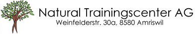 www.natural-tc.ch  Natural - Trainingscenter AG,
8580 Amriswil.