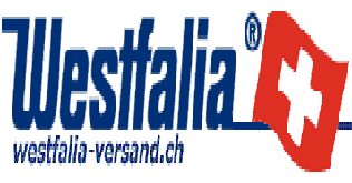 www.westfalia-versand.ch Westfalia Schweiz ist als Fachversender mit seiner ber 80jhrigen 
Erfahrung als zuverlssiger Anbieter, fr Werkzeuge, Unterhaltungselektronik, Haushalt, Haustierzu
