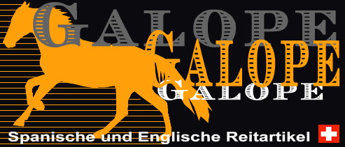 www.galope.ch:  Galope Spanisch und Englische
Reitartikel