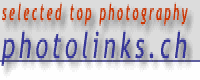 www.Photolinks.ch Hier werden Links zu erstklassigen Inhalten run um die Fotografie im Internet 
gesammelt. Der Besucher soll Foto-Inhalte finden