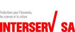 Interserv SA Lausanne - Traduction pour l'conomie, les sciences et la culture