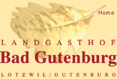 www.bad-gutenburg.ch, Bad Gutenburg, 4932 Lotzwil
