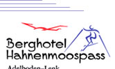 www.hahnenmoos.ch, Hahnenmoospass Berghotel (-Beutter), 3715 Adelboden