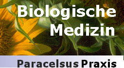 Paracelsuspraxis.ch Homopathie Phytotherapie
Naturprodukte Naturarzt Naturheilkunde
Aromatherapie 