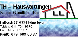 www.th-hauswartung.ch  TH-Hauswartungen, 6331
Hnenberg.