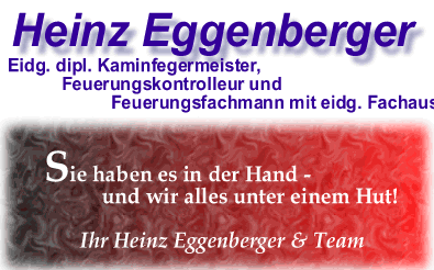 www.eggenberger.ch  Kaminfegermeister-Verband desKantons Zrich, 8802 Kilchberg ZH.
