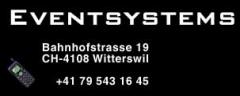 www.eventsystems.ch  Eventsystems GmbH, 4108
Witterswil.