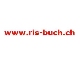 www.ris-buch.ch  Papeterie und Buchhandlung Ris,
3053 Mnchenbuchsee.