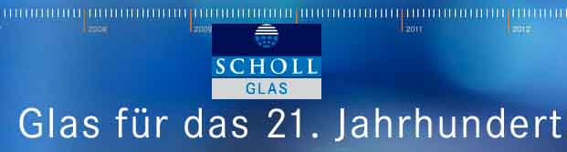 www.schollglas.ch  Schollglas AG, 9450 Altsttten
SG.