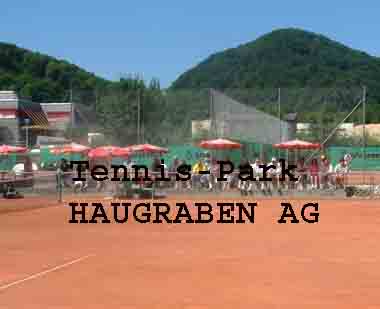 www.haugraben.ch  Tennis Park Haugraben, 4112
Bttwil.
