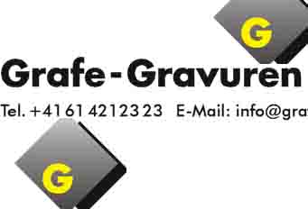 www.grafe.ch  Grafe-Gravuren AG, 4102 Binningen.