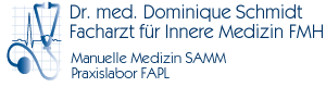 Dr. med. Dominique Schmidt - Facharzt fr Innere
Medizin FMH, Manuelle Medizin SAMM, moderne Praxis