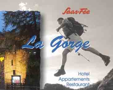 www.lagorge.ch ,    la Gorge ,    3906 Saas Fee