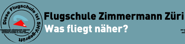 www.flugschule-zueri.ch  Zimmermann Zri, 8706Meilen.