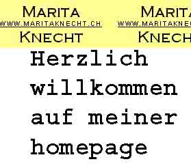 www.maritaknecht.ch  Marita Knecht (-Schmid), 5400
Baden.