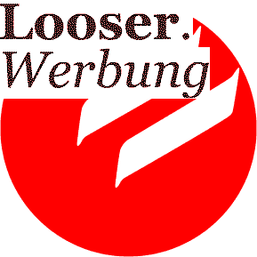 www.looserwerbung.ch  Looser Werbung, 8590
Romanshorn.