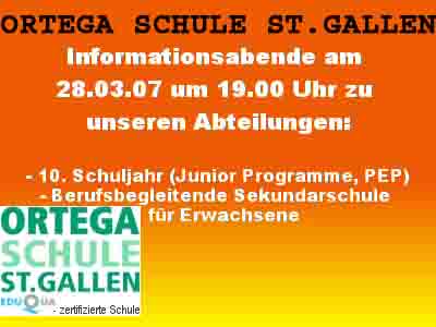 www.ortegaschule.ch  ORTEGA SCHULE ST. GALLEN,
9000 St. Gallen.