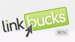 www.linkbucks.com                        The leader in social marketing   Make money for sharing  
your links   Absolutely free to join