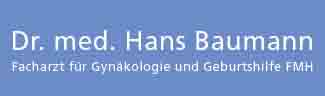 www.baumann-gyn.ch  Dr. med. Hans Baumann, 8001Zrich.