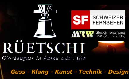 www.guk.ch  Glocken- und Kunstgiesserei H.
Retschi AG, 5000 Aarau.