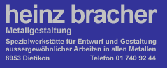 www.bracher-metallgestaltung.ch: Bracher Heinz     8953 Dietikon