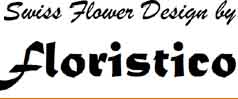 www.floristico.ch  Bissegger Karin's floristico,
9320 Arbon.