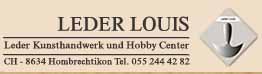 www.leder-louis.ch: Leder-Louis, 8634 Hombrechtikon.