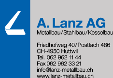 www.lanz-metallbau.ch: Lanz A. AG, 4950 Huttwil.