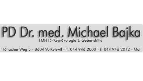 www.bajka.ch  Dr. med. Michael Bajka, 8604Volketswil. 