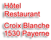 www.hotel-croix-blanche.ch, Hotel de la Croix-Blanche, 1530 Payerne