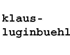 www.klaus-luginbuehl.ch  Luginbhl-Gravuren, 4053
Basel.