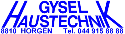 www.gysel-haustechnik.ch: Gysel Haustechnik                8810 Horgen  