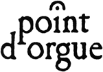 www.pointdorgue.ch: Point d'Orgue SA               1205 Genve