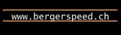 www.bergerspeed.ch         Bergerspeed, 9450
Altsttten SG.