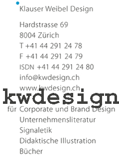 www.kwdesign.ch  Klauser Weibel Design, 8004Zrich.