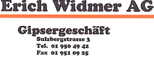 www.gipser-widmer.ch  Erich Widmer AG, 8330Pfffikon ZH.